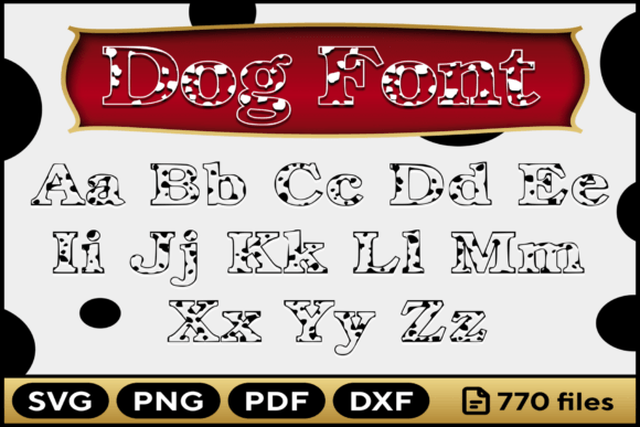 Dog Dalmatian Font Svg Png Pdf Dxf